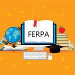 Why Is FERPA Compliance Training Important?